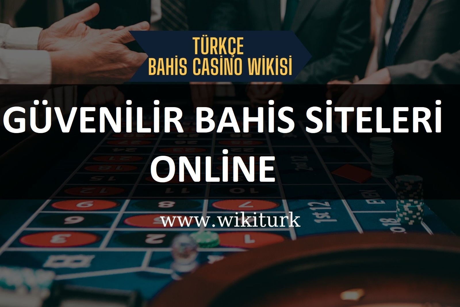 Güvenilir Bahis Siteleri Online