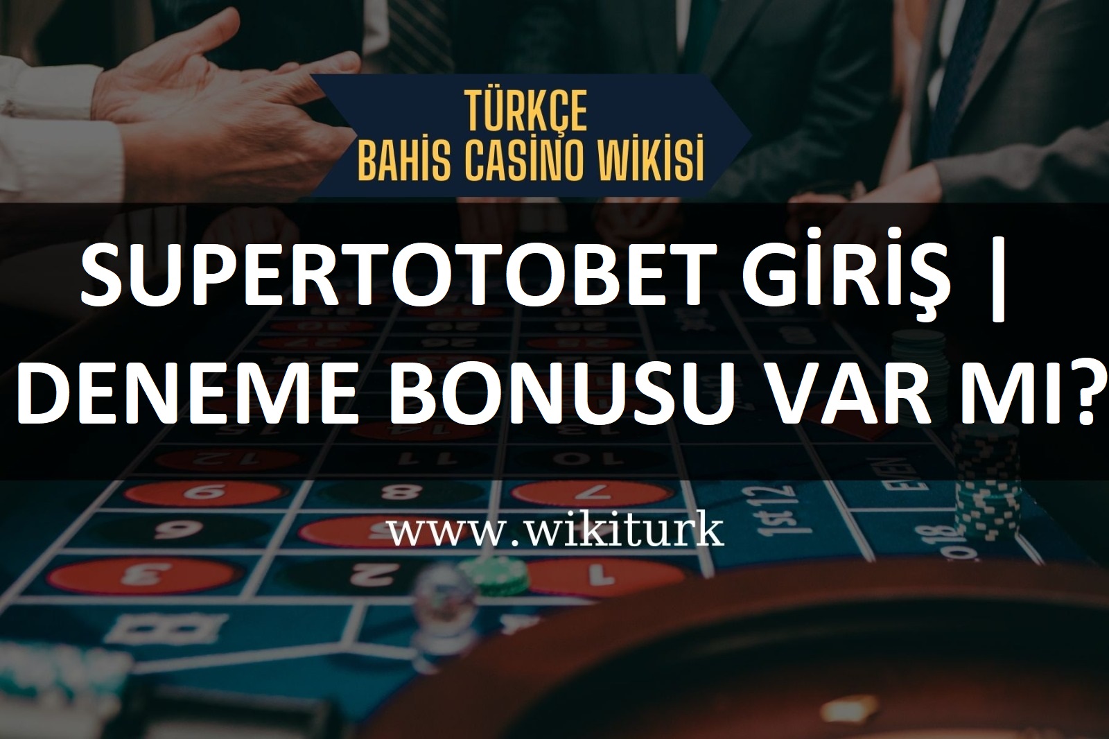 Supertotobet Giriş | Deneme Bonusu Var mı?